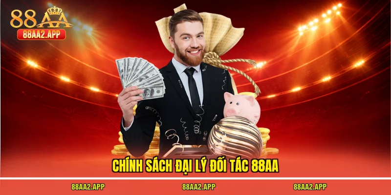Chính sách đại lý đối tác 88AA