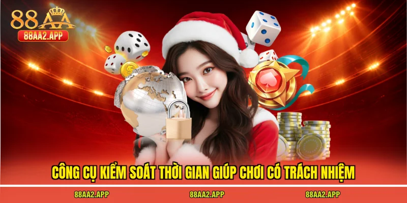 Công cụ kiểm soát thời gian giúp chơi có trách nhiệm